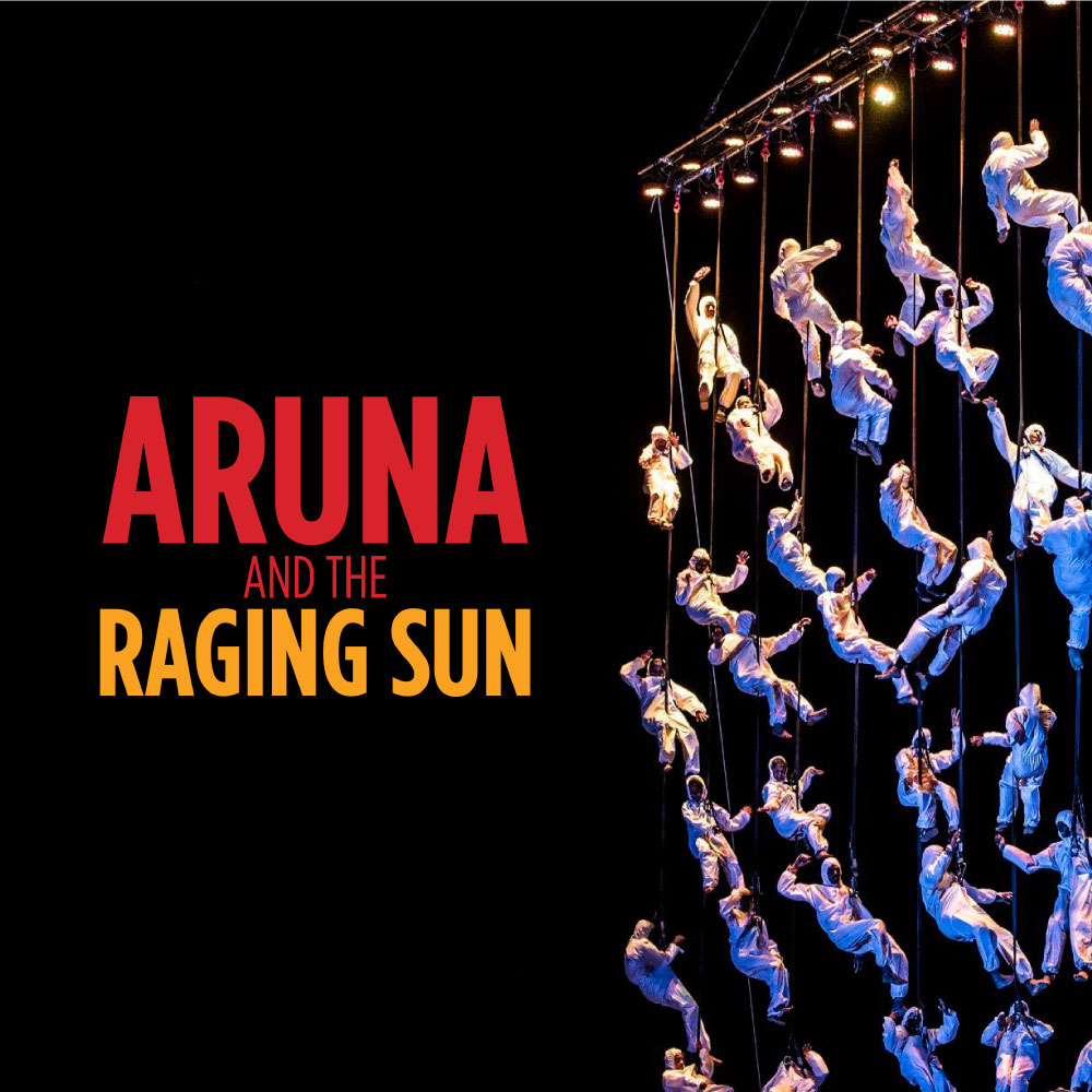 Aruna and the Raging Sun